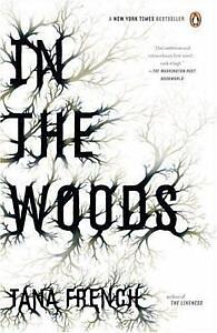 In the Woods by Tana French