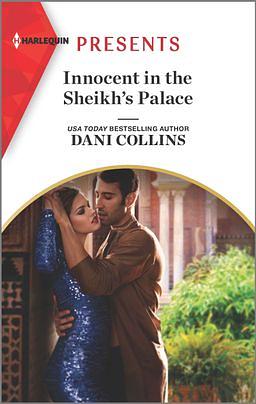 Innocent In The Sheikh's Palace by Dani Collins
