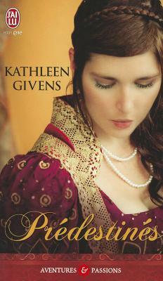 Predestines by Kathleen Givens