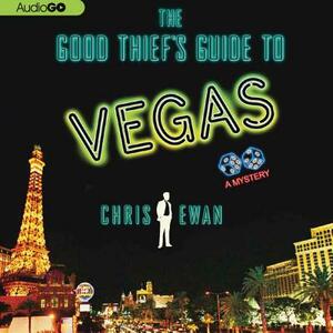 The Good Thief's Guide to Vegas by Chris Ewan