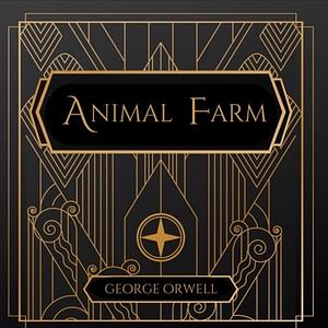 Animal Farm by George Orwell
