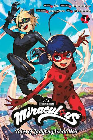 Miraculous: Tales of Ladybug and Cat Noir (Manga) 1 by Koma Warita, ZAG