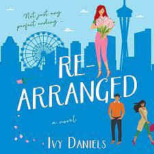 Rearranged by Ivy Daniels