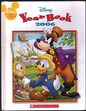 Disney Year Book: 2006 by Fern L. Mamberg