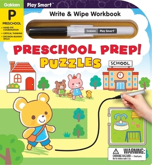 Play Smart Preschool Prep! Puzzles [With Erasable Pen] by Gakken
