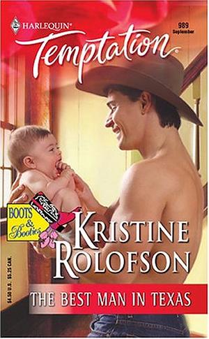 The Best Man In Texas by Kristine Rolofson