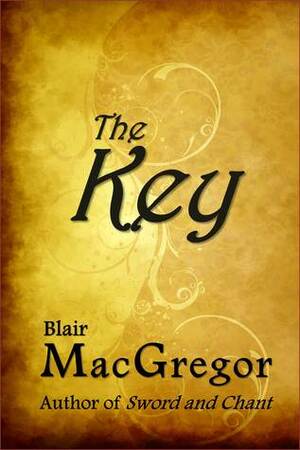 The Key by Blair MacGregor