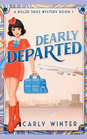 Dearly Departed by Carly Winter