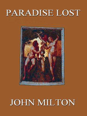 Paradise Lost by John Milton