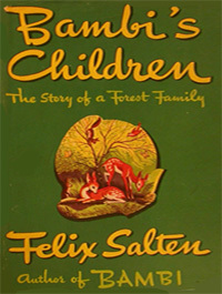 Bambi's Children by Barthold Fles, Erna Pinner, Kurt Wiese, R. Sugden Tilley, Felix Salten