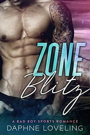 Zone Blitz (Springville Rockets #3) by Daphne Loveling