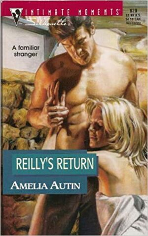Reilly's Return by Amelia Autin