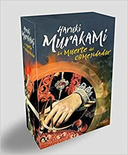 La muerte del comendador - Libros 1 y 2 by Haruki Murakami