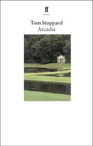 Arcadia: A Play by Tom Stoppard