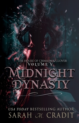 Midnight Dynasty by Sarah M. Cradit