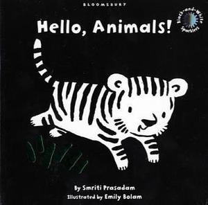 Hello, Animals!: Black and White Sparkler Board Book by Emily Bolam, Smriti Prasadam