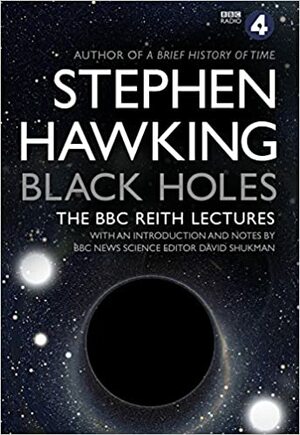 Mustat aukot: BBC:n Reith-luennot by Stephen Hawking