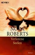 Verlorene Seelen by Nora Roberts