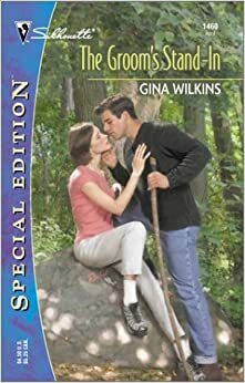 The Groom's Stand-In by Gina Wilkins