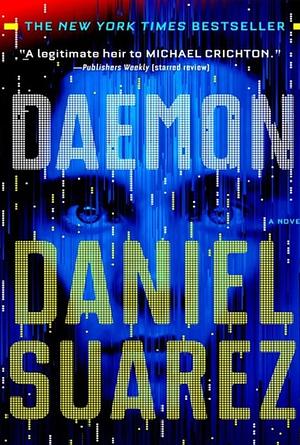 Daemon by Daniel Suarez