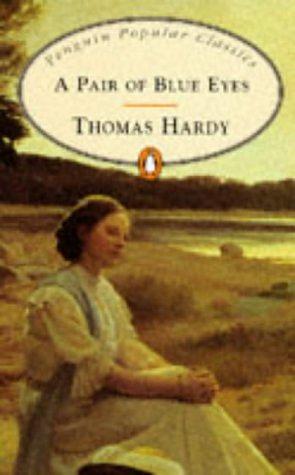 A Pair Of Blue Eyes by Thomas Hardy