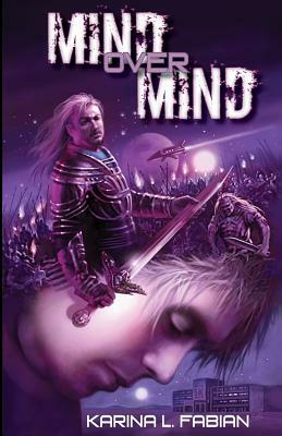 Mind Over Mind by Karina L. Fabian