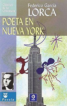 Poeta en Nueva York by Federico García Lorca