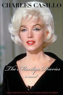 The Marilyn Diaries by Charles Casillo