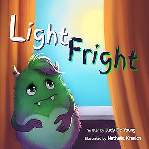 Light Fright by Judy de Young