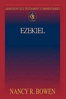 Abingdon Old Testament Commentaries: Ezekiel by 