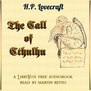 The call of cthulhu  by H.P. Lovecraft