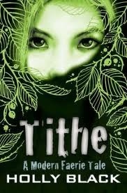 Tithe by Holly Black