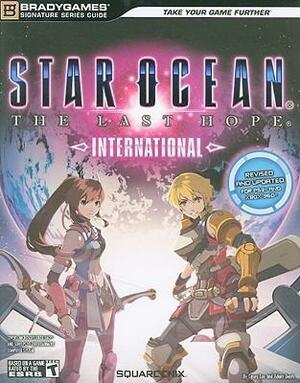 Star Ocean The Last Hope: International Signature Series Strategy Guide by Casey Loe