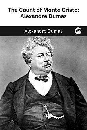 Count Of Monte Cristo by Alexandre Dumas