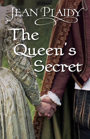 The Queen's Secret by Jean Plaidy