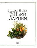 The Herb Garden by Malcolm Hillier