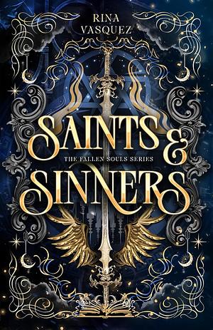Saints & Sinners by Rina Vasquez