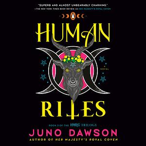 Human Rites by Juno Dawson