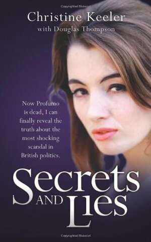 Secrets and Lies by Christine Keeler