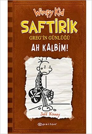 Ah Kalbim! by Jeff Kinney