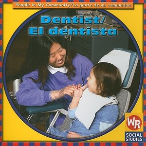 Dentist/El Dentista by Jacqueline Laks Gorman