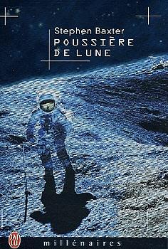 Poussière de Lune by Stephen Baxter