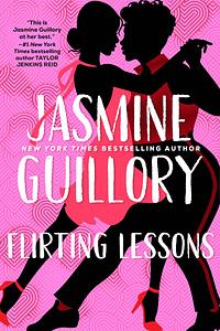 Flirting Lessons by Jasmine Guillory