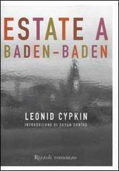 Estate a Baden-Baden by Leonid Tsypkin, Paolo Dilonardo, Margherita Crepax, Susan Sontag