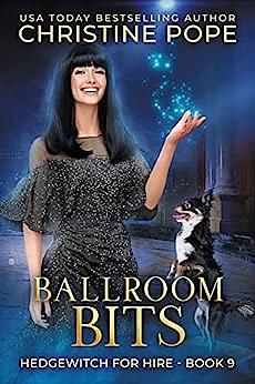 Ballroom Bits by Christine Pope