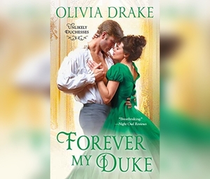 Forever My Duke by Olivia Drake