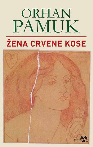 Žena crvene kose by Orhan Pamuk, Ingeborg Fossestøl Amadou, Øystein Røger