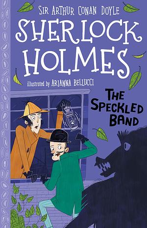 The Speckled Band [Abridged] by Stephanie Baudet, Arthur Conan Doyle