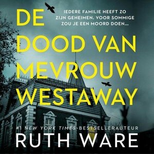 De dood van mevrouw Westaway by Ruth Ware