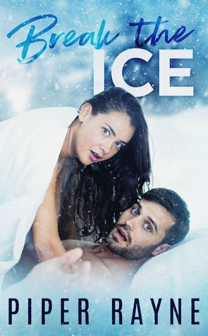 Break the Ice by Piper Rayne
